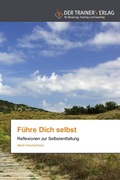 Cover: Fuehre Dich selbst - Trainerverlag