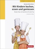 Cover: Mit Kindern kochen, essen und geniessen - Beobachter-Edition