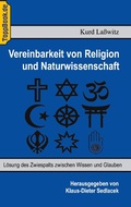 Cover: Vereinbarkeit von Religion und Naturwissenschaft - BoD - Books on Demand