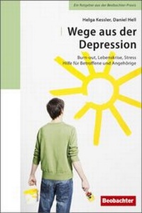 Enlarge image Cover: Wege aus der Depression - Beobachter-Edition