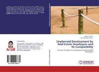 Abbildung von: Unplanned Development by Real Estate Developers and Its Compatibility - LAP Lambert Academic Publishing