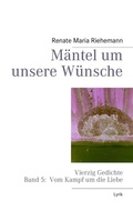 Cover: M&auml;ntel um unsere W&uuml;nsche - BoD - Books on Demand