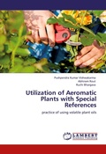 Cover: Utilization of Aeromatic Plants with Special References - LAP Lambert Academic Publishing