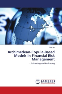 Enlarge image Cover: Archimedean-Copula-Based Models in Financial Risk Management - LAP Lambert Academic Publishing