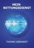 Cover: Mein Rettungsdienst - BoD - Books on Demand