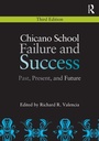 Cover: Chicano School Failure and Success - Routledge