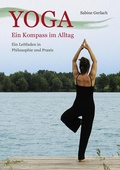Cover: Yoga - Ein Kompass im Alltag - BoD - Books on Demand