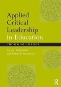 Cover: Applied Critical Leadership in Education - Routledge
