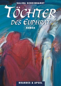 Enlarge image Cover: Töchter des Euphrat - Brandes & Apsel