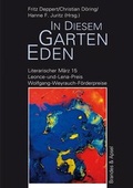 Cover: Literarischer M&auml;rz. Leonce- und -Lena-Preis / in diesem garten eden - Brandes & Apsel