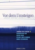 Cover: Jahrbuch f&uuml;r Literatur / Vor dem Umsteigen - Brandes & Apsel