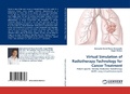 Cover: Virtual Simulation of Radiotherapy Technology for Cancer Treatment - LAP Lambert Academic Publishing