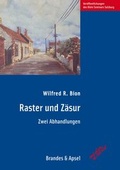 Cover: Raster und Z&auml;sur - Brandes & Apsel