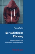 Cover: Der autistische R&uuml;ckzug - Brandes & Apsel