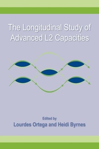 Enlarge image Cover: The Longitudinal Study of Advanced L2 Capacities - Routledge