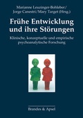 Cover: Fr&uuml;he Entwicklung und ihre St&ouml;rungen - Brandes & Apsel