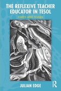 Cover: The Reflexive Teacher Educator in TESOL - Routledge