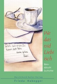Abbildung von: We das nid Liebi isch - Berchtold-Haller