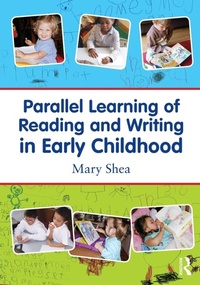 Enlarge image Cover: Parallel Learning of Reading and Writing in Early Childhood - Routledge