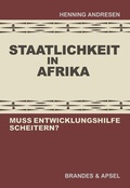 Cover: Staatlichkeit in Afrika - Brandes & Apsel