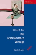Cover: Die brasilianischen Vortr&auml;ge - Brandes & Apsel