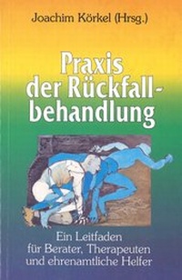 Enlarge image Cover: Praxis der Rückfallbehandlung - mosaicstones gmbh | Verlag & Buchhandel