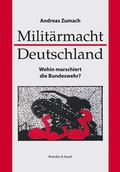 Cover: Milit&auml;rmacht Deutschland - Brandes & Apsel