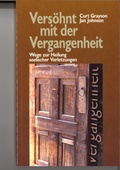Cover: Vers&ouml;hnt mit der Vergangenheit - mosaicstones gmbh | Verlag & Buchhandel