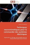 Cover: Techniques Neuromim?tiques Pour La Commander Des Syst?mes ?lectriques - Omniscriptum