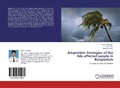 Cover: Adaptation Strategies of the Aila affected people in Bangladesh - LAP Lambert Academic Publishing