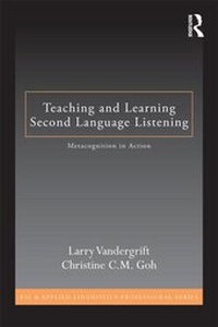 Enlarge image Cover: Teaching and Learning Second Language Listening - Routledge