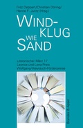 Cover: Literarischer M&auml;rz. Leonce- und -Lena-Preis / Windklug wie Sand - Brandes & Apsel