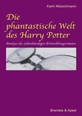 Cover: Die phantastische Welt des Harry Potter - Brandes & Apsel