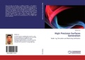 Cover: High Precision Surfaces Generation - LAP Lambert Academic Publishing