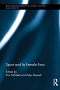 Cover: Sport and Its Female Fans - Routledge