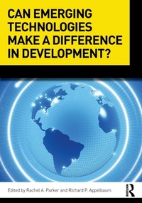 Enlarge image Cover: Can Emerging Technologies Make a Difference in Development? - Routledge