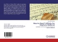 Cover: Maurice Ravel'S Affinity For Ste&acute;phane Mallarme&acute; - LAP Lambert Academic Publishing