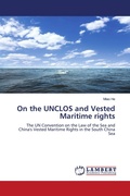 Cover: On the UNCLOS and Vested Maritime rights - LAP Lambert Academic Publishing