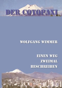 Abbildung von: Der Cotopaxi - BoD - Books on Demand