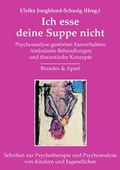 Cover: Ich esse deine Suppe nicht - Brandes & Apsel