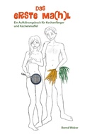 Cover: Das erste Ma(h)l - BoD - Books on Demand