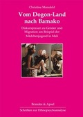 Cover: Vom Dogon-Land nach Bamako - Brandes & Apsel