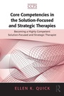 Cover: Core Competencies in the Solution-Focused and Strategic Therapies - Routledge