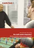 Cover: Was heisst soziale Integration? - Caritas-Verlag