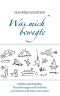 Cover: Was mich bewegte - BoD - Books on Demand