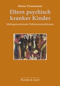 Cover: Eltern psychisch kranker Kinder - Brandes & Apsel