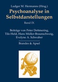 Cover: Psychoanalyse in Selbstdarstellungen / Psychoanalyse in Selbstdarstellungen - Brandes & Apsel