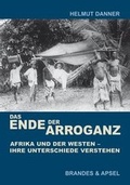 Cover: Das Ende der Arroganz - Brandes & Apsel