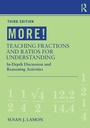 Cover: MORE! Teaching Fractions and Ratios for Understanding - Routledge