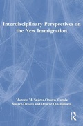Cover: Interdisciplinary Perspectives on the New Immigration - Routledge